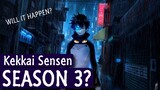 Kekkai Sensen Season 3 Chances? | Blood Blockade Battlefront | Full Detail