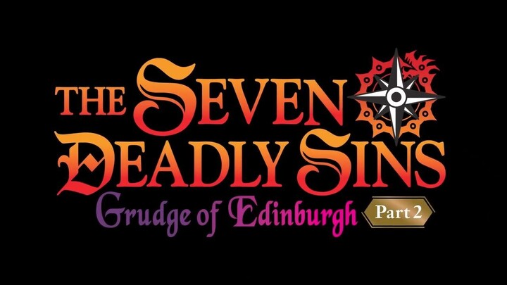 WATCH The Seven Deadly Sins- Grudge of Edinburgh MOVIE FOR FREE LINK IN DESCRIPTION