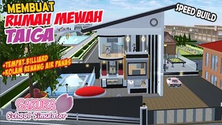 membuat rumah mevvah taiga + tempat billiard | Sakura School Simulator @Nafisa Fidela  | Speed Build