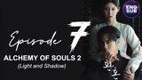 Alchemy of Souls 2 : Episode 7 Full English Sub (1080p)