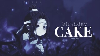 Birthday Cake | Mo Dao Zu Shi | AMV