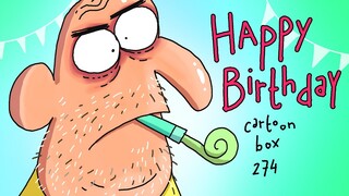 Happy Birthday | Cartoon Box 274 | The FIRST Cartoon Box of 2022 | Very Short Cartoons