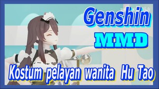 [Genshin  MMD]Tidak tahan dengan Hu Tao yang pakai kostum pelayan wanita