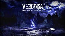 VERDANSA - THE FINAL TEASER