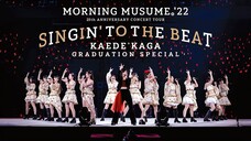 Morning Musume '22  - 25th Anniversary Concert Tour 'Singin' to the Beat' [2022.12.10]