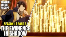 Yung Namimili ka Lang Tapos Binigyan ka 1 Billion. SANA ALL | Eminence in Shadow Tagalog Anime Recap