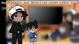 magic kaito and detective conan react to your dare (part 7) short