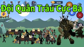 Stick War: Legacy 2 Người Que Đại CHiến Đội Quân Trâu Trọi Cực Ngon Age Stickman Battle of Empires