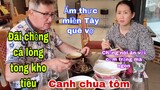 Cá lòng tong kho tiêu canh chua cho chồng ăn cơm quê vợ/ ẩm thực miền Tây Việt Nam/Cuộc sống pháp