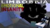 Limbobbia - EMOTIONAL INSANITY | ROBLOX
