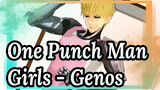 [One Punch Man/MMD] Genos nhảy 'Girls'
