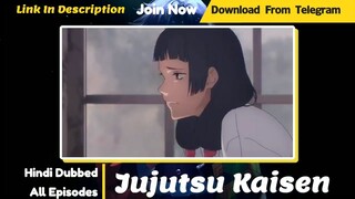 Jujutsu Kaisen Season 2 Episode 1 Hindi Dubbed _ Download Or Watch Online _ Telegram link