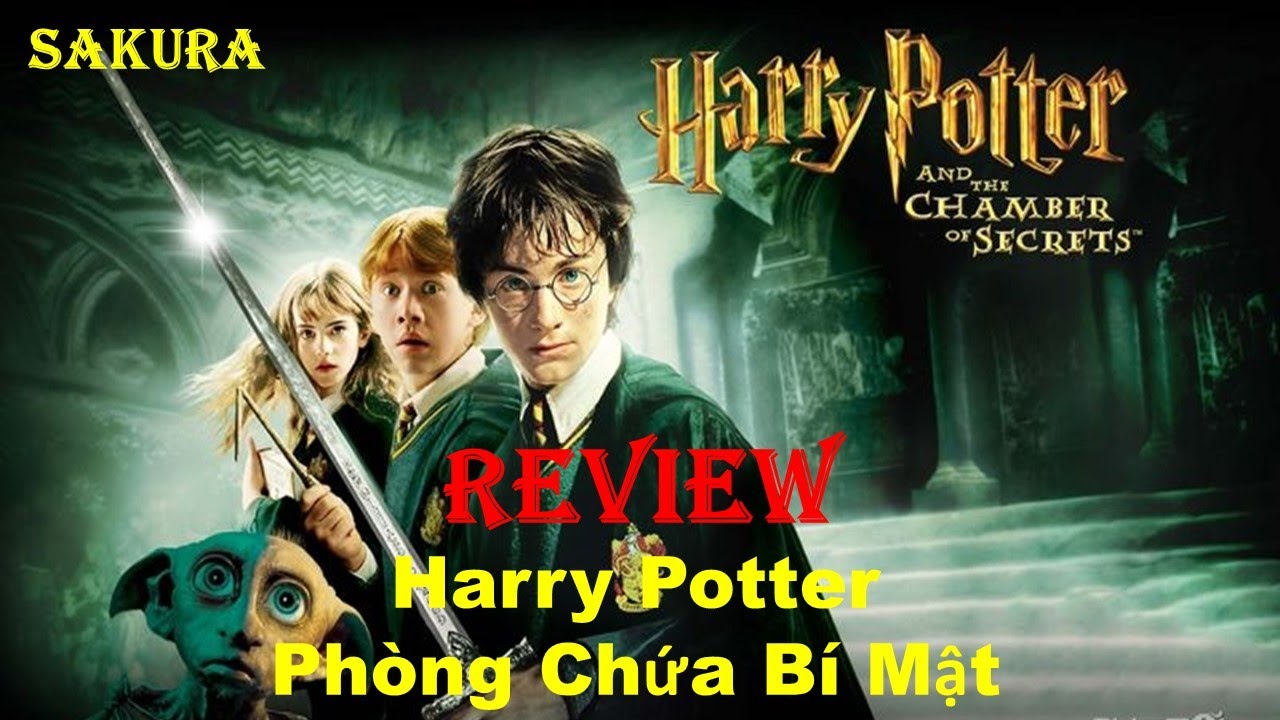 REVIEW PHIM HARRY POTTER 2: PHÒNG CHỨA BÍ MẬT || SAKURA REVIEW - Bilibili