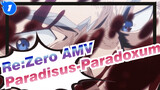 Paradisus-Paradoxum | Re0 Season 1 OP Full MV_1