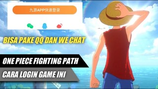 Cara Login Game One Piece Fighting Path