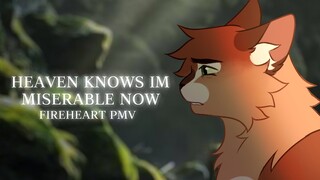 HEAVEN KNOWS IM MISERABLE NOW 🌧️ FIREHEART PMV