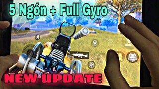 [PUBG Mobile] SHOW THAO TÁC TAY 5 NGÓN FULL GYRO | NEW UPDATE 1.5 | Bong Bong TV