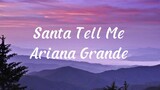 Santa tell me - Ariana Grande