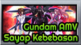 [Gundam AMV / Destin] Sayap Kebebasan, Salah Satu Gundam Terkuat!