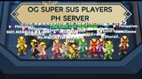 OG SUPER SUS Players in PH Server