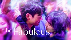 THE FABULOUS EPISODE 3 [ENG SUB] HD