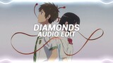 diamonds - rihanna [edit audio]