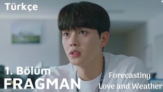 Forecasting Love and Weather 1. Bölüm Fragmanı Türkçe Altyazılı