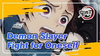 [Demon Slayer/Epic] Fight for Oneself