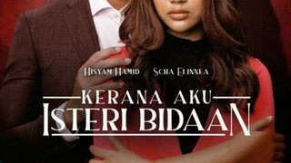 Kerana aku isteri bidaan~Ep9~