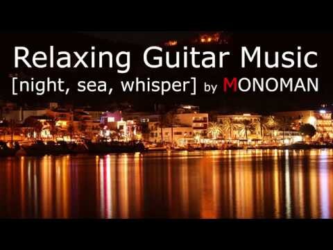 [ Peaceful,Relaxing,Soothing ] Night, Sea, Whisper - MONOMAN