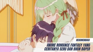 Rekomendasi anime romance Fantasy yang ceritanya seru dan bikin baper