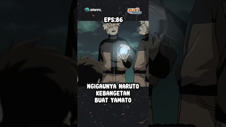 [NS] EP86: Momen Yamato sempat nyesel ngebantu Naruto latihan #saypi #naruto