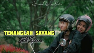 Ziell Ferdian - Tenanglah Sayang