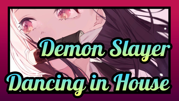 Demon Slayer|[MMD/AWSL]Nezuko Dancing in House