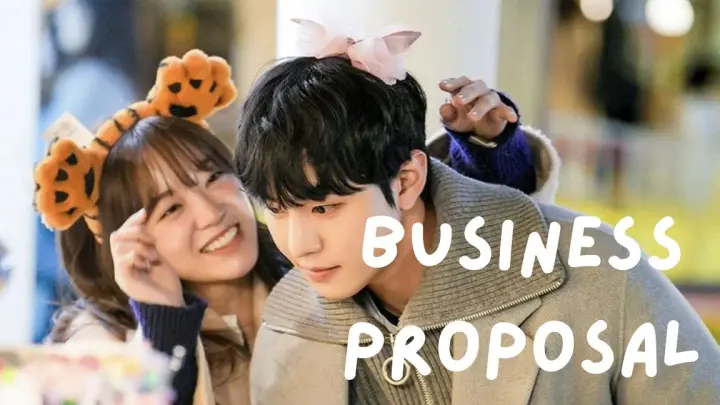 Business Proposal (Episode 6)