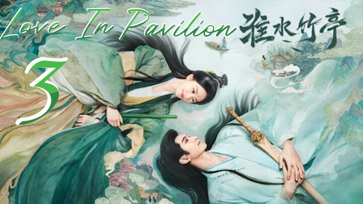 {FSM} Love In Pavilion ~ 3 2025