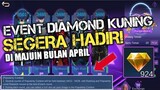 BELI SKIN 1 DIAMOND IS BACK !! EVENT 515 DIAMOND KUNING DI MAJUIN JADI BULAN APRIL ! KABAR GEMBIRA