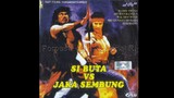Si Buta Lawan Jaka Sembung (1983) Full Movie (Barry Prima & (alm.) Advent Bangun)