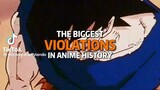 Biggest violation in anime