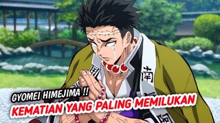 KEMATIAN GYOMEI HIMEJIMA YANG PALING MEMILUKAN DI ANIME KIMETSU NO YAIBA || DEMON SLAYER