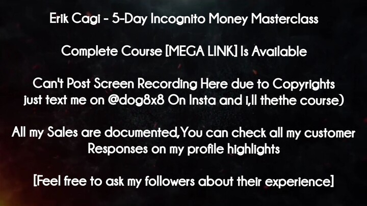 Erik Cagi  course - 5-Day Incognito Money Masterclas download