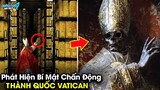 ✈️ Phát Hiện 9 Bí Mật Gây Động Trời Vatican Giấu Kín Không Muốn Thế Giới Biết Đến | Khám Phá Đó Đây