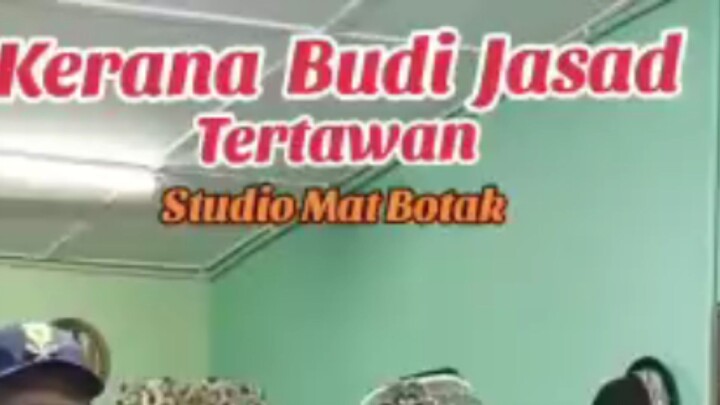 kerana budi jasad tertawan