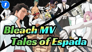 Bleach|MV Tales of ESPADA_1