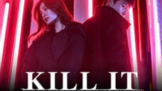 KILL IT S01E02 (HINDI)