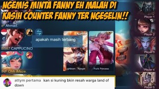 NGEMIS MINTA FANNY BIAR GAK DI BAN, EH MALAH DI KASIH COUNTER FANNY YANG PALING NYEBELIN !!