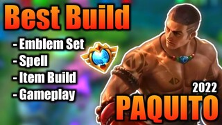 PAQUITO BEST BUILD 2022 | TOP 1 GLOBAL PAQUITO BUILD | PAQUITO - MOBILE LEGENDS | MLBB