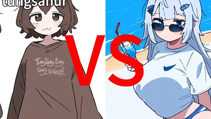 【补档】tungtungtungsahur VS tralalerotralala 但是娘化版
