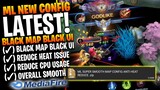 New!! ML Config Dark Map Anti Overheat Config Smooth UI || Mobile Legends Bang Bang