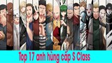 Điểm danh 17 anh hùng class S trong One Punch Man | Top Anime